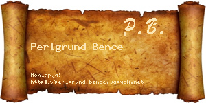 Perlgrund Bence névjegykártya